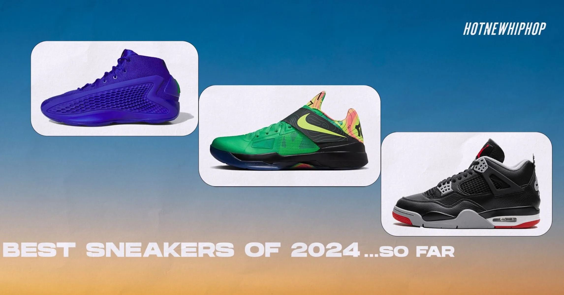 The 11 Best Sneakers Of 2024 So Far