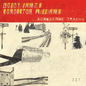 boldy james across the tracks