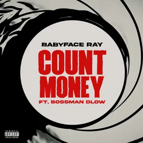 babyface ray count money