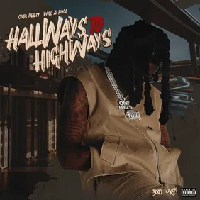 omb peezy hallways to highways