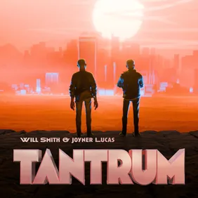 Will Smith, Joyner Lucas - Tantrum