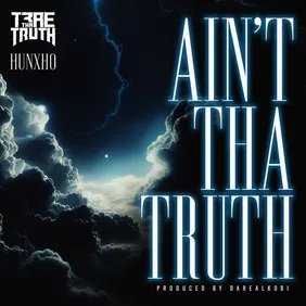 Trae Tha Truth Hunxho Aint Tha Truth Stream